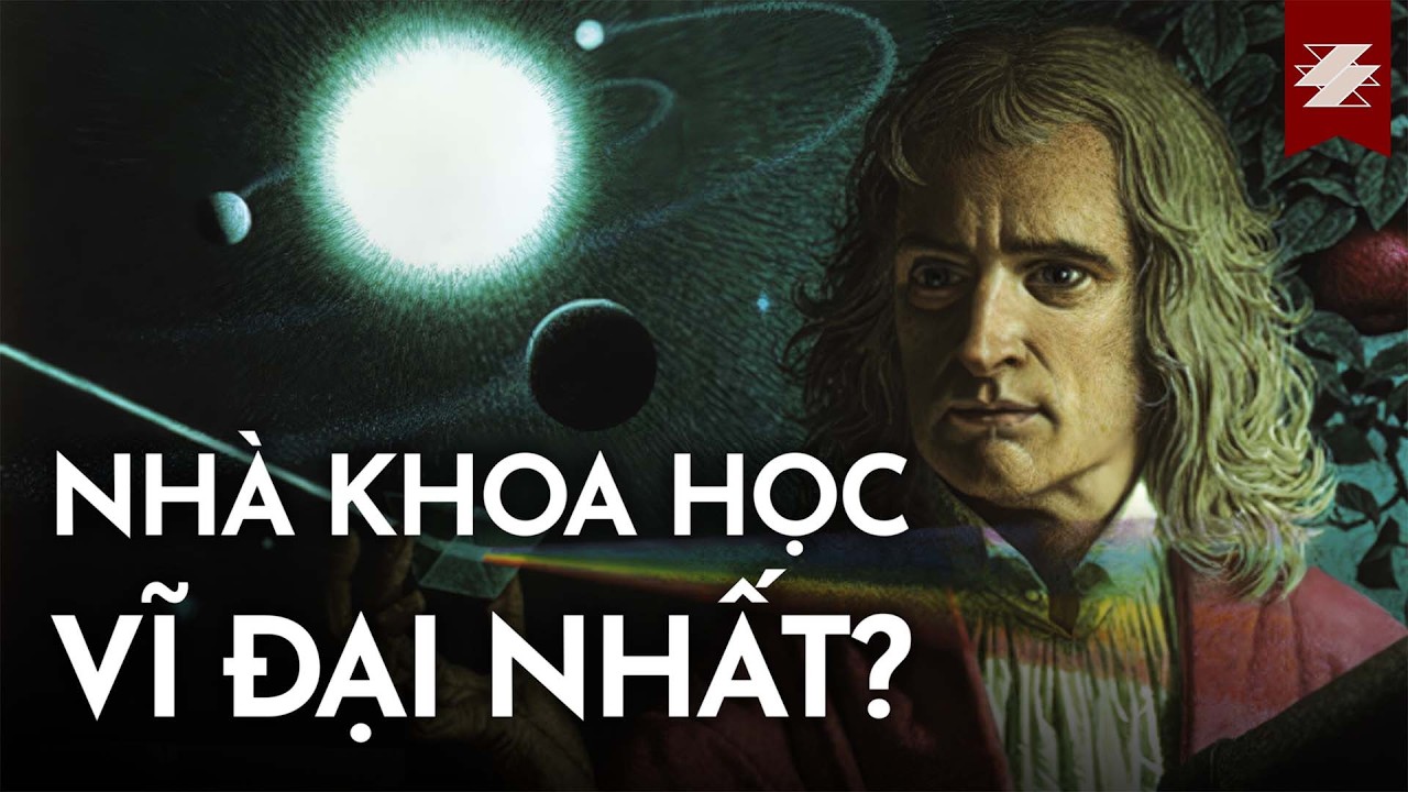 NGƯỜI KHỔNG LỒ CỦA KHOA HỌC - Sir Isaac Newton | SAMURICE