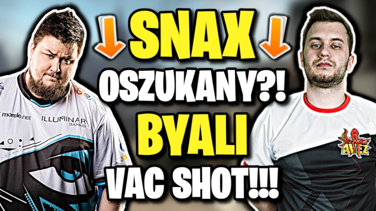 SNAX OSZUKANY PRZEZ CS-a?! BYALI VAC SHOT, SZPERO POKAZUJE KONTRĘ NA STYL DUNÓW - CSGO BEST MOMENTS