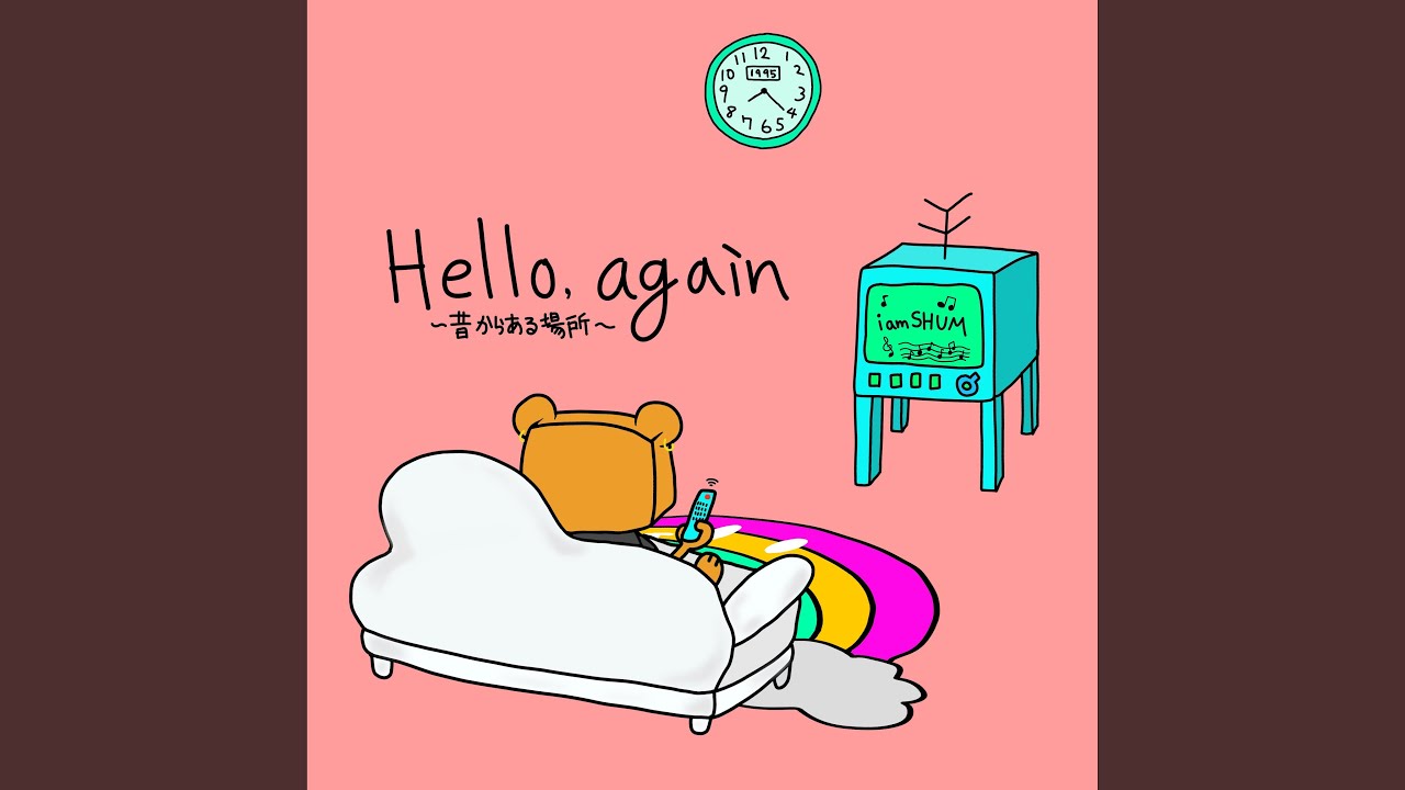 Hello, Again