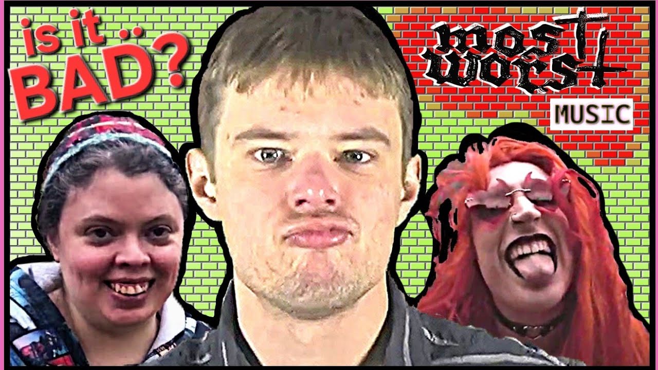 If You Don't Like These Songs, YOU'RE LYING | Most Worst Music
