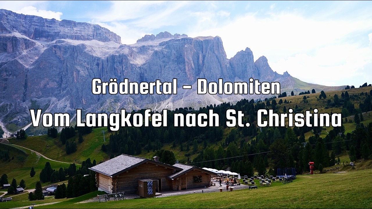 Vom Fuße des Langkofels nach St. Christina - Einfache Wanderung im Grödnertal