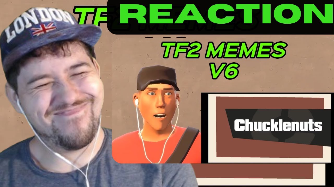 TF2 MEMES V6 Reaction