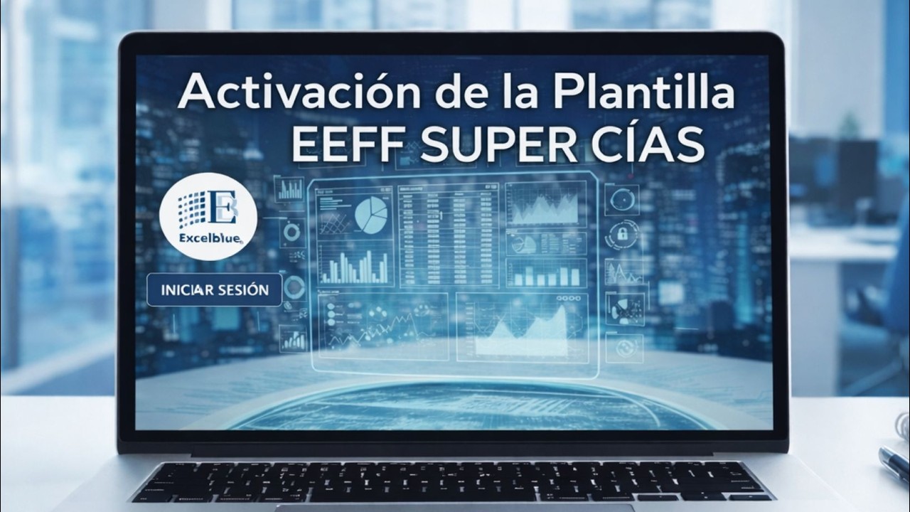 Activación de la Plantilla de Estados Financieros para subir los TXT a la Super Cías