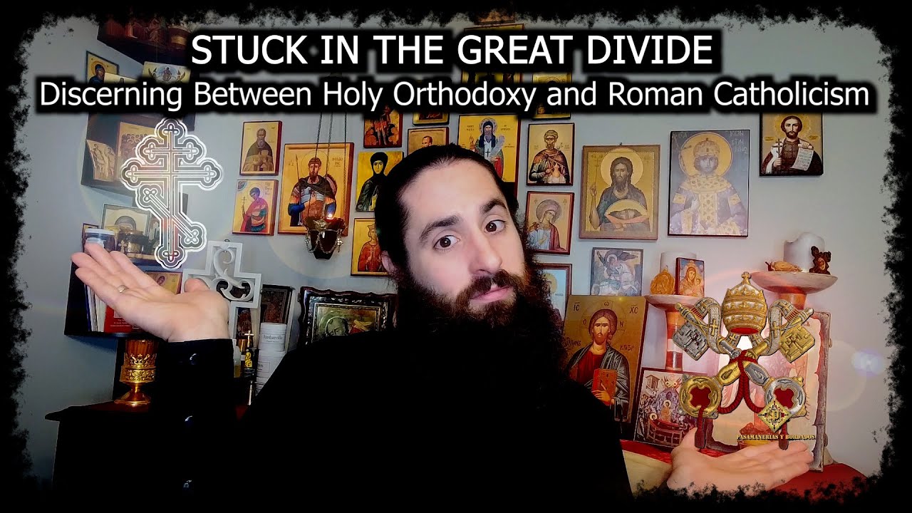 Reader Paul - Orthodoxy vs. Catholicism - Avoiding Common Pitfalls and Embracing A Healthy Approach