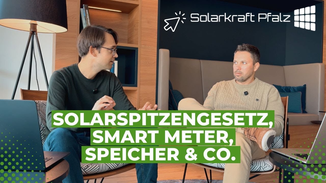 Solarspitzengesetz, Smart Meter, Speicher & Co. – Was steckt wirklich dahinter?