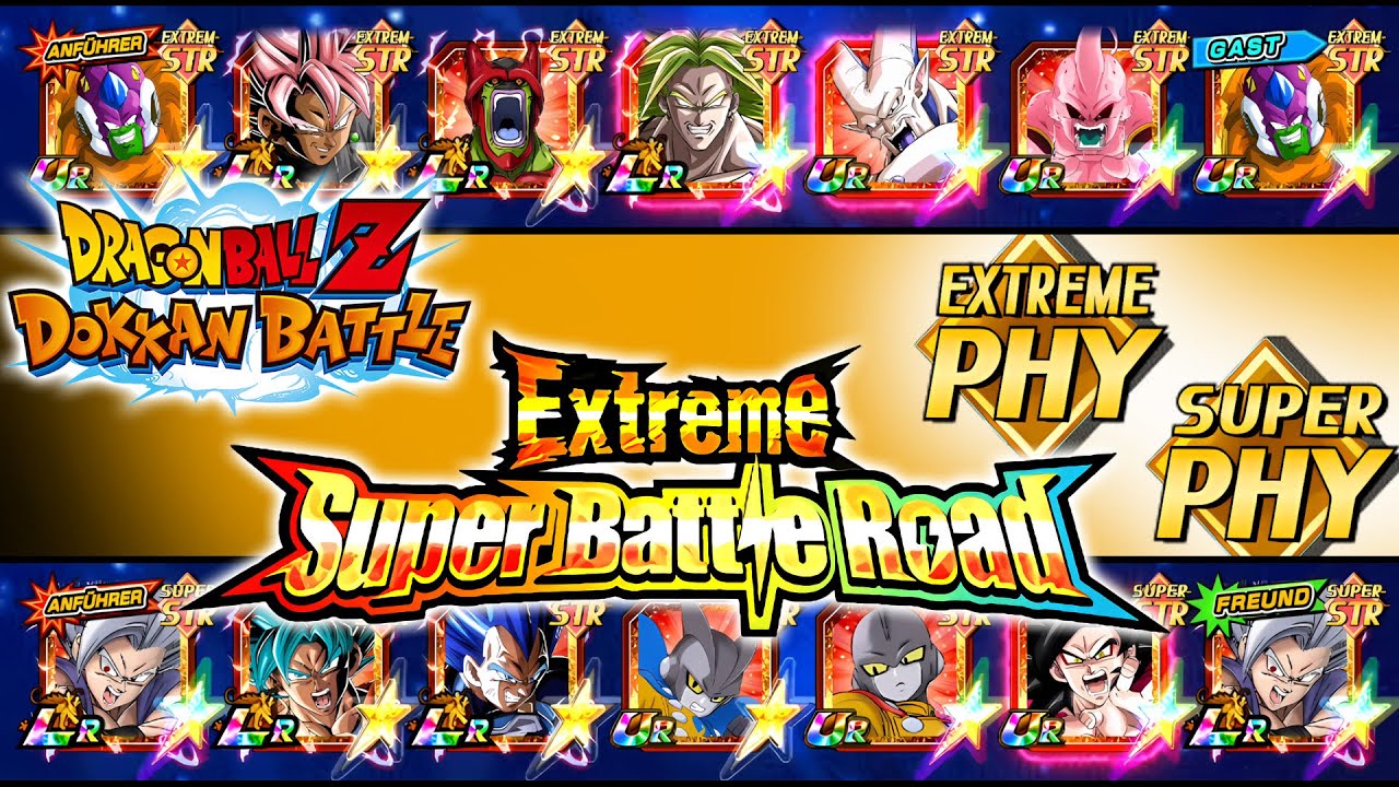 LEVEL 9 & 10: (2026 Team) VS. PHY - EXTREME SUPER BATTLE ROAD - DBZ: Dokkan Battle | 4K 60FPS