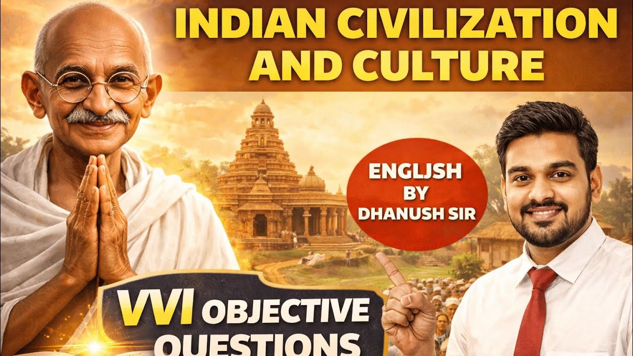 CLASS 12TH BIHAR BOARD II ENGLISH BOOK II FIRST CHAPTER II NDIAN CIVILIZATION AND CULTURE II