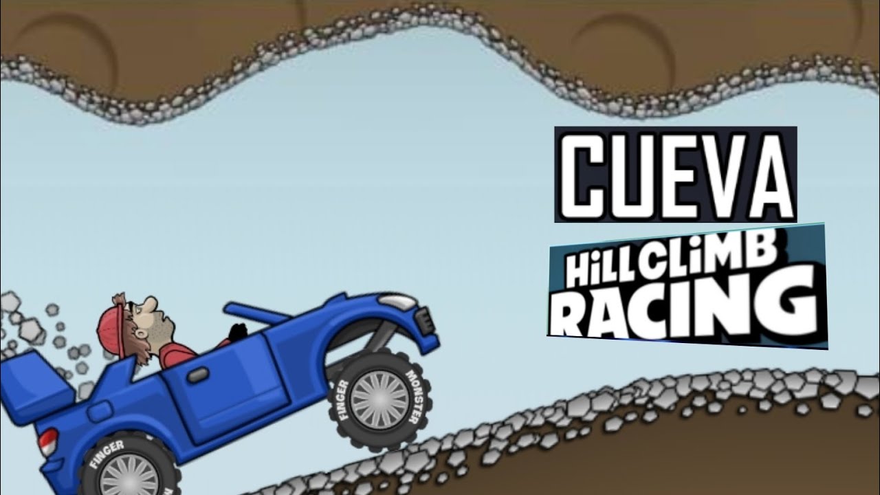 CUEVA/HILL CLIMB RACING 