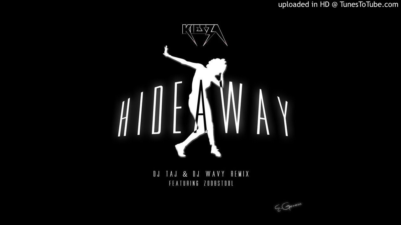 Hideaway (Dj Taj & Wavy Remix) feat. Zoobstool