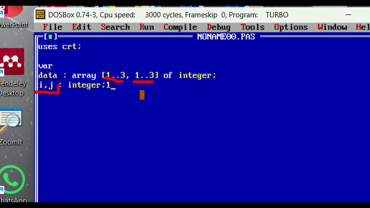 Penggunaan Array 1 Dimensi dan Array 2 Dimensi Pada Turbo Pascal
