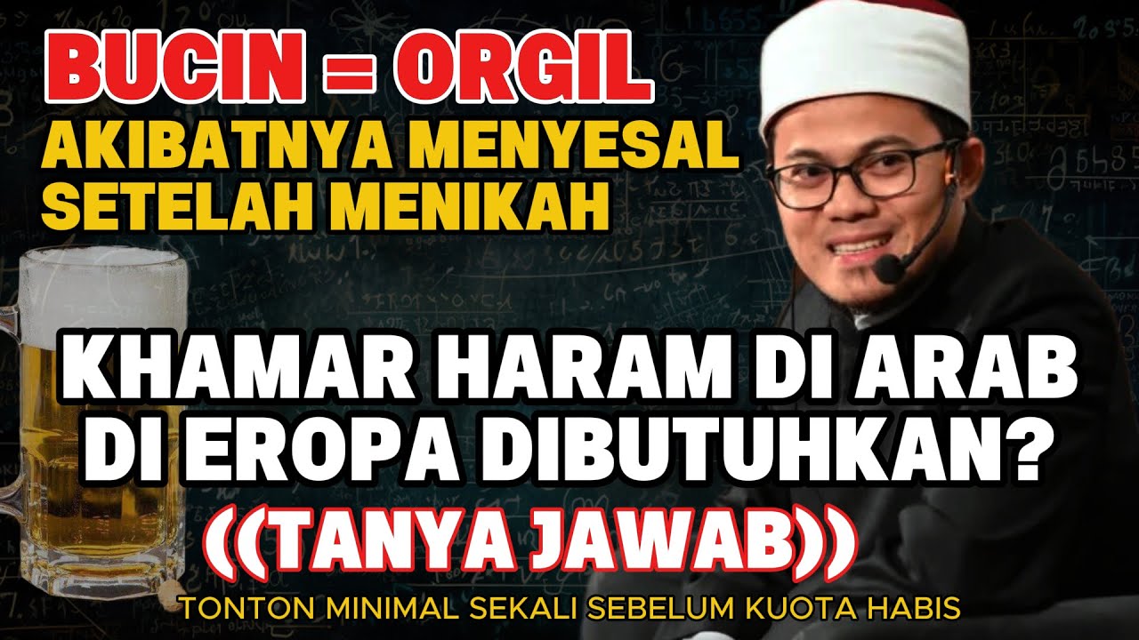 Ust. Muhammad Nuruddin -  Menyesal Setelah Menikah Karena BUCIN | Tanya Jawab