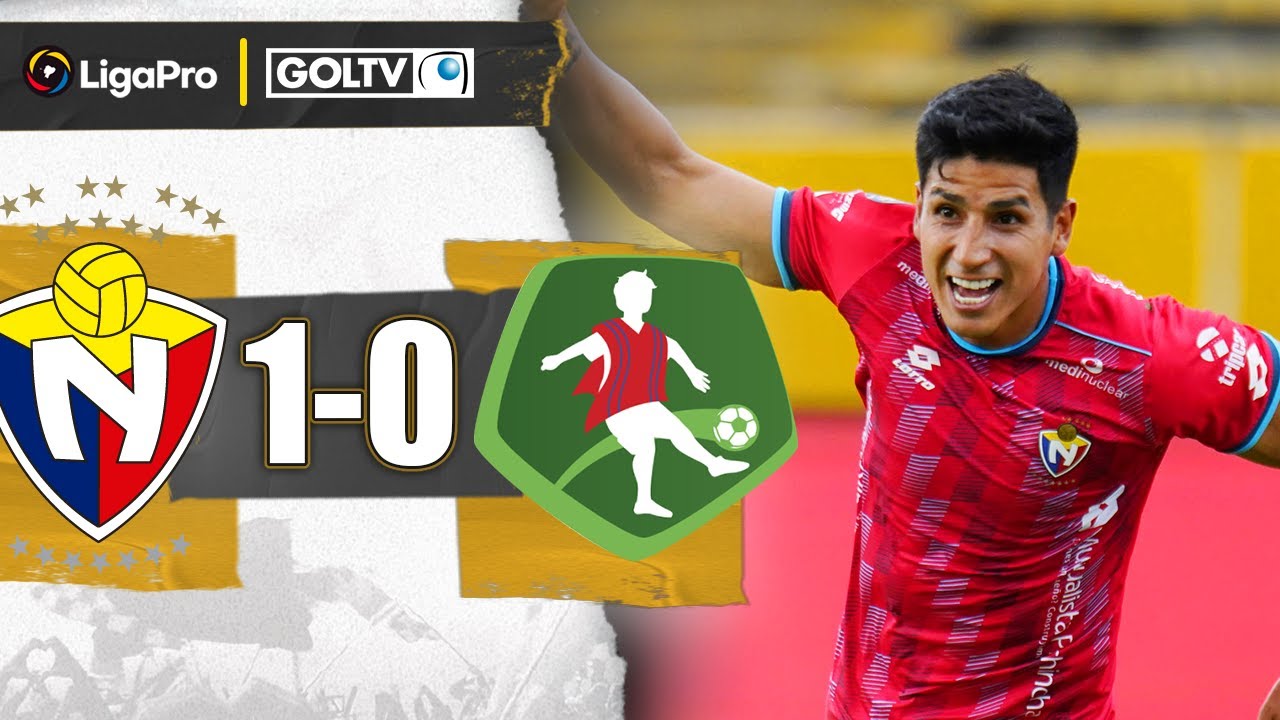 VICTORIA de LOS MILITARES por LA MÍNIMA | El Nacional 1-0 Mushuc Runa | LigaPro 2024