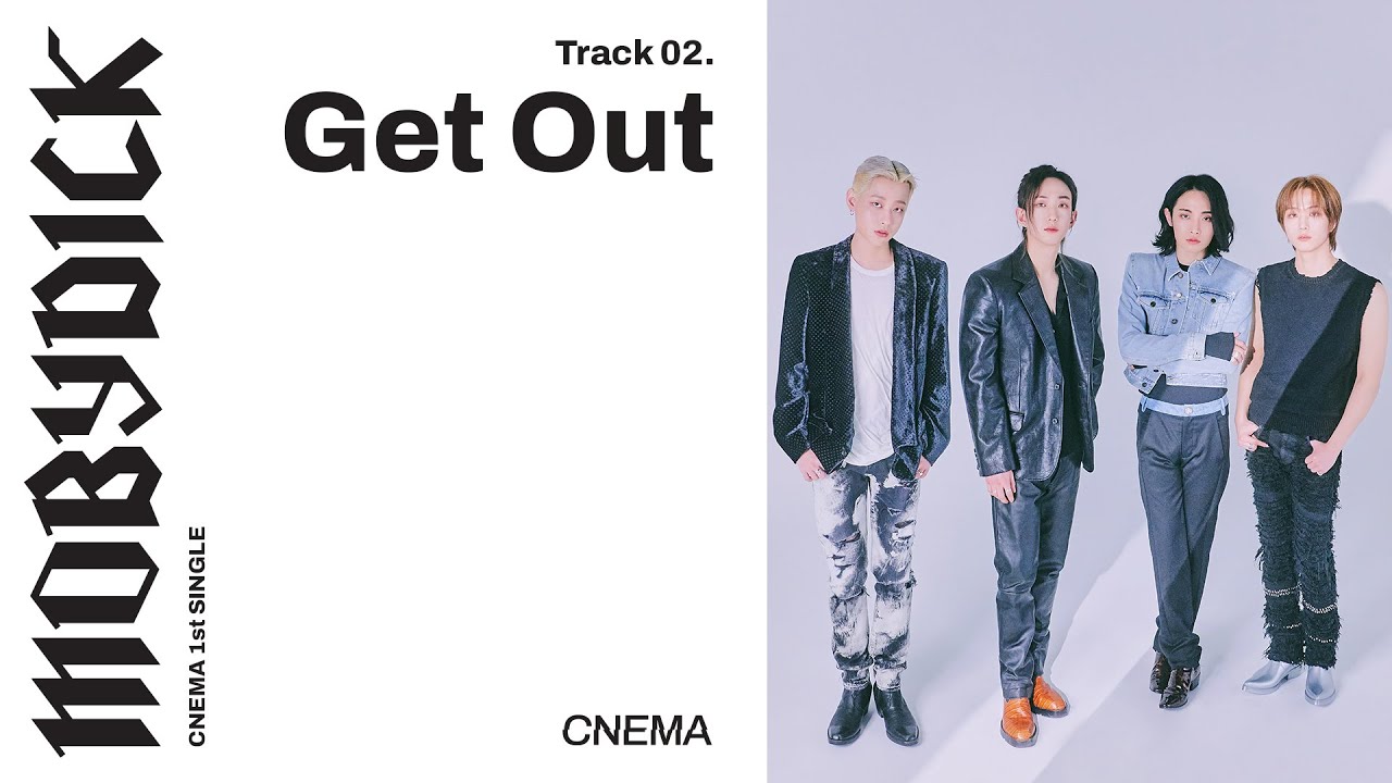 시네마(CNEMA) - Get Out (Official Audio)