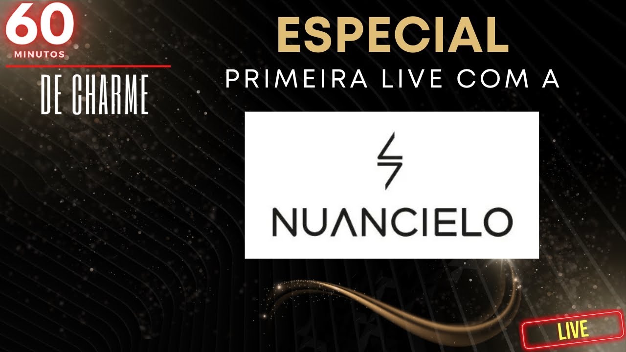 60 MINUTOS DE CHARME - ESPECIAL NUANCIELO!!!