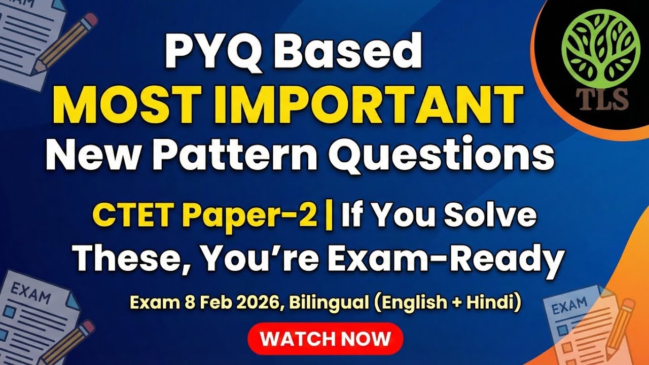 PYQ Based MOST IMPORTANT New Pattern Questions CTET PAPER-2, if you solve these, you're exam Ready,