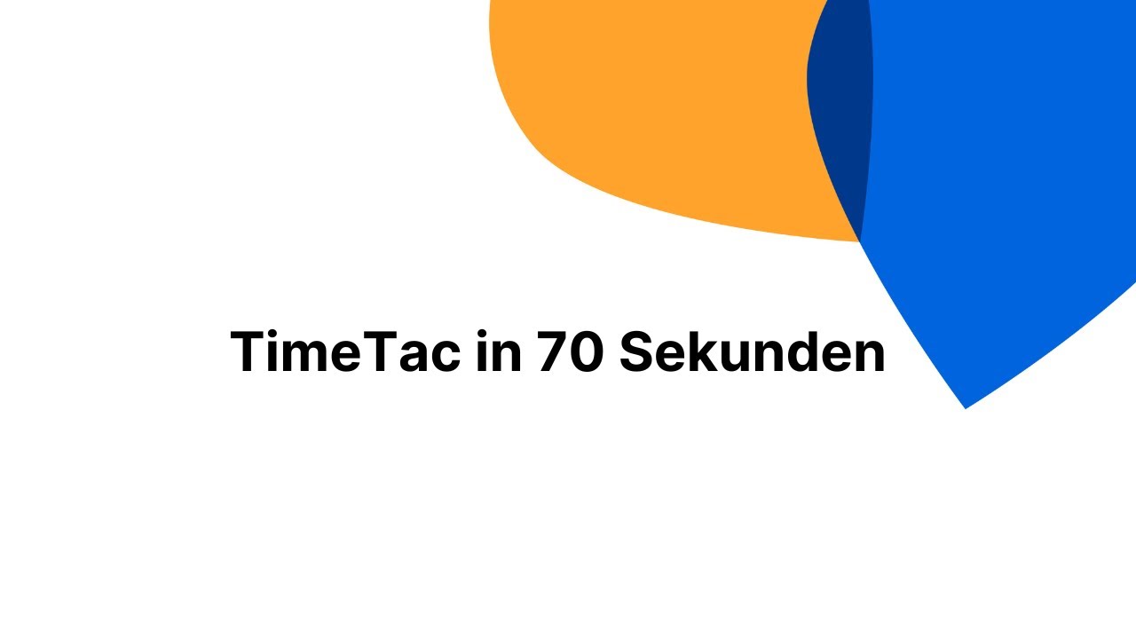 TimeTac in 70 Sekunden