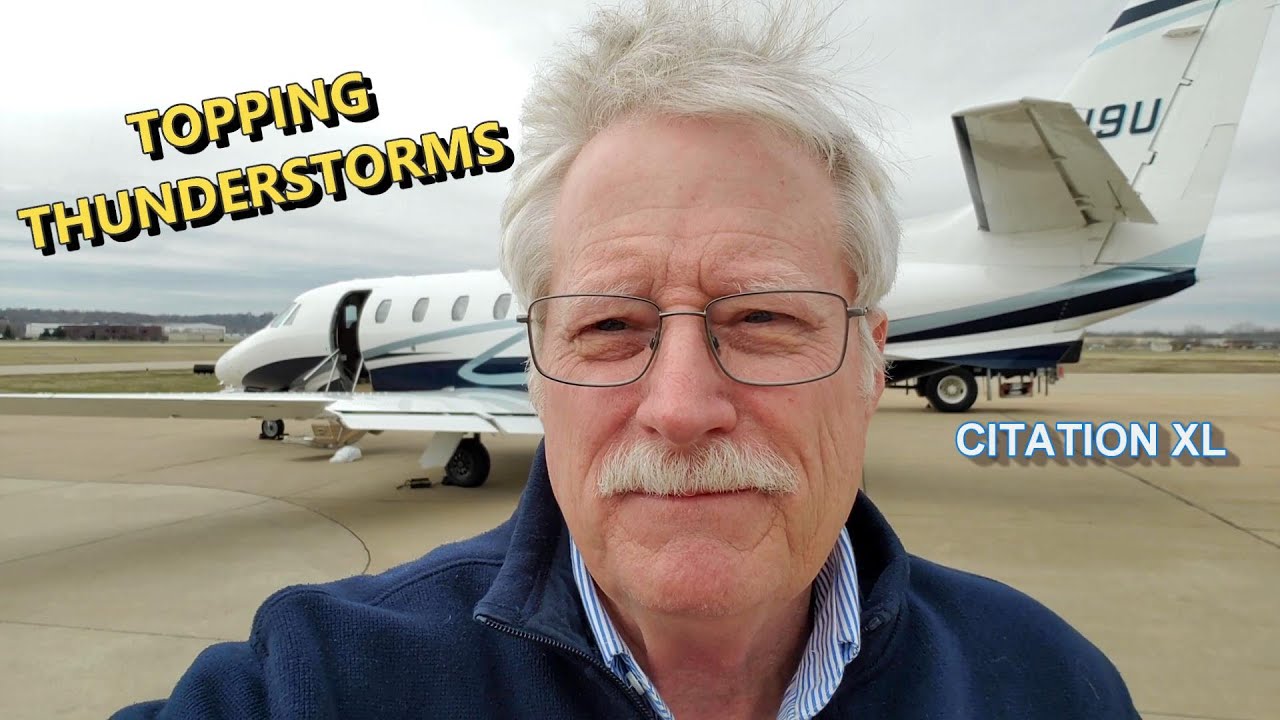 TOPPING THUNDERSTORMS!! in the CESSNA CITATION XL