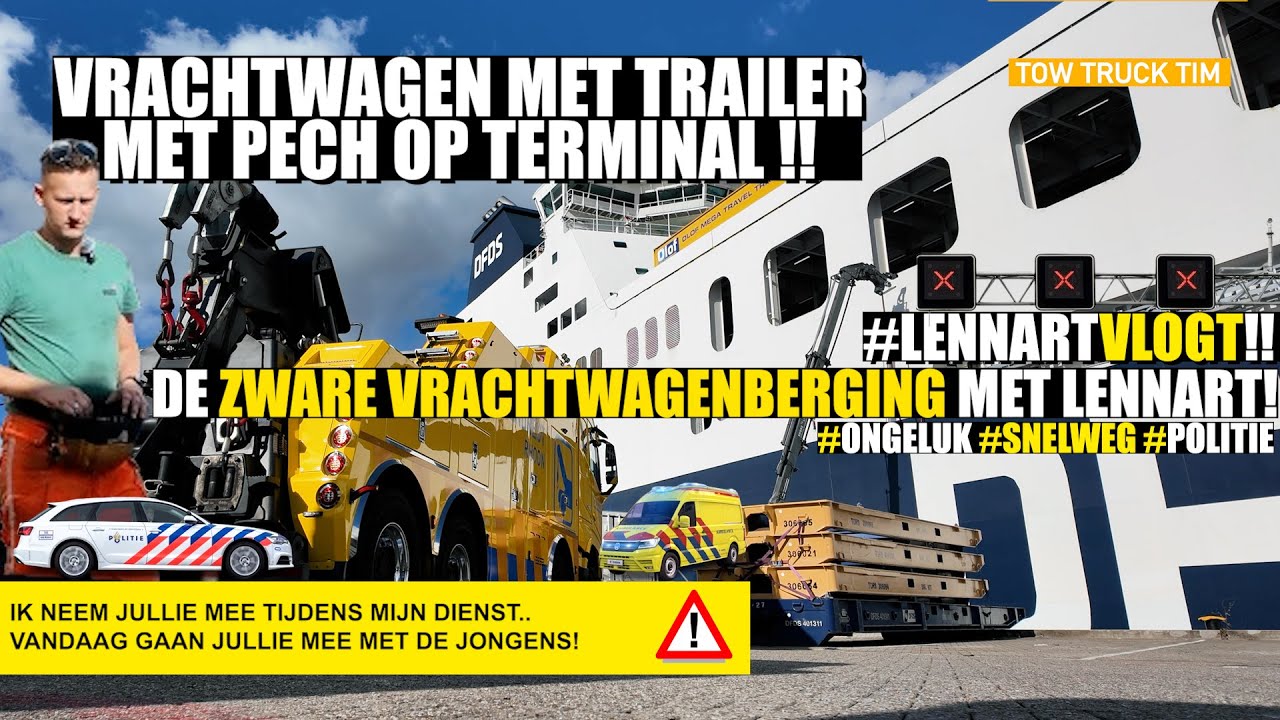 🚨DE ZWARE VRACHTWAGENBERGING MET LENNART🚨