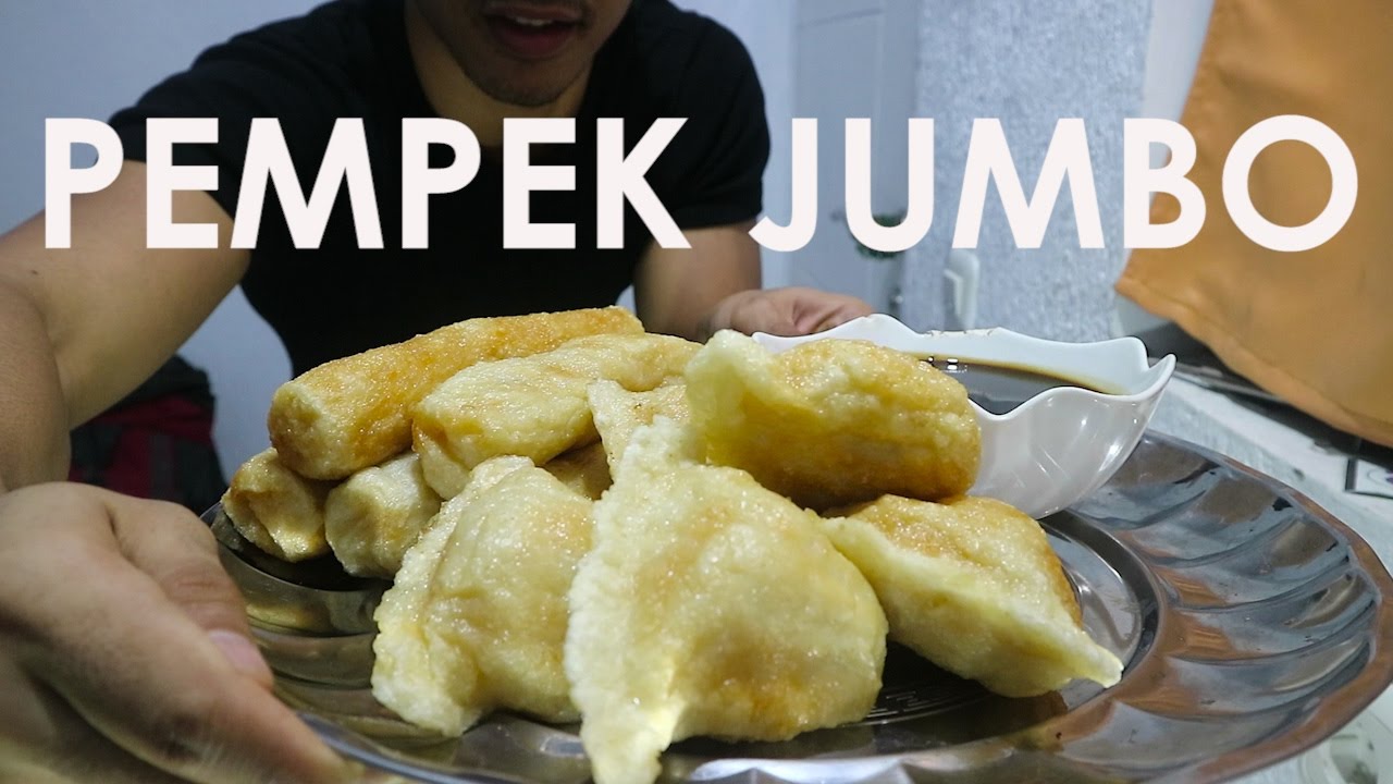 MUKBANG | MAKAN PEMPEK JUMBO !!