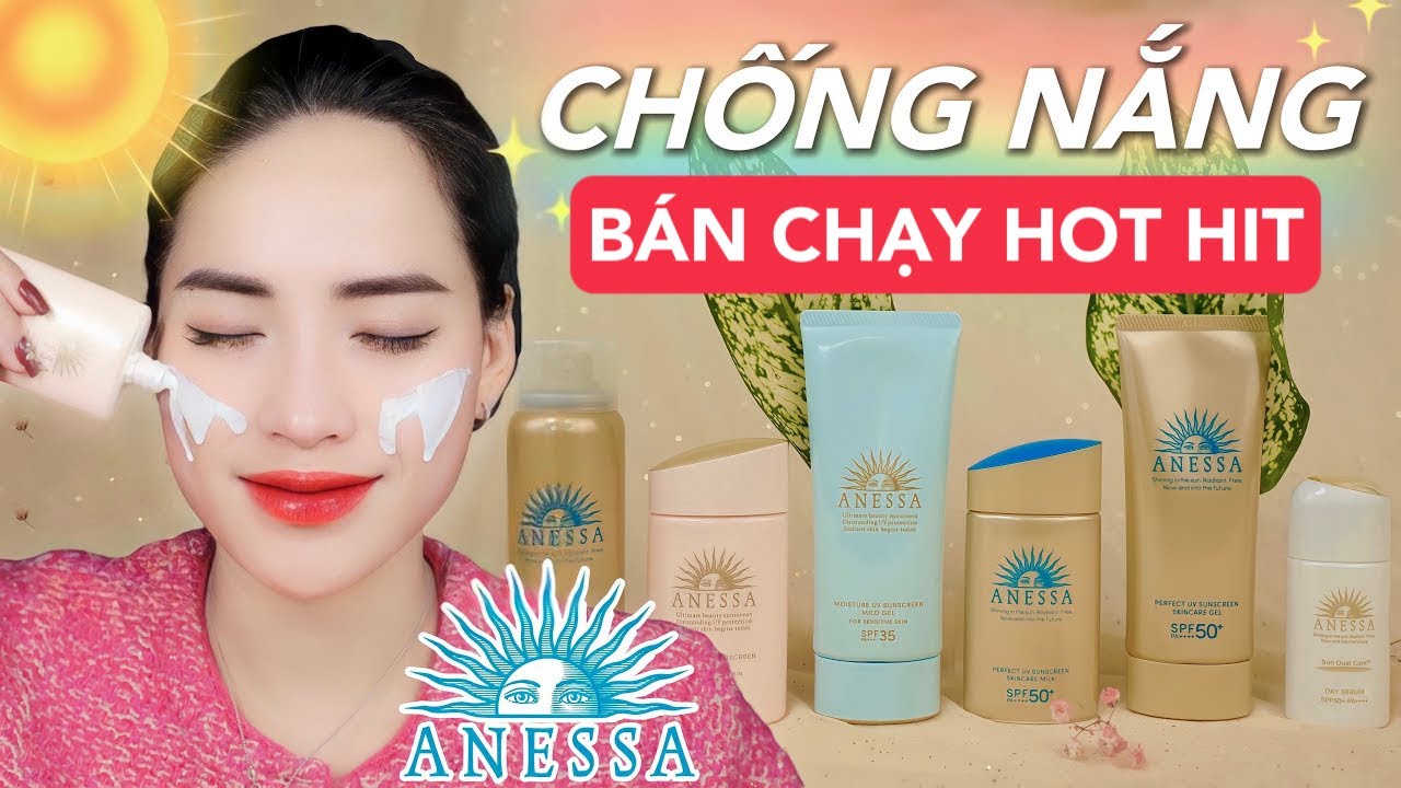 [Review] KEM CHỐNG NẮNG ANESSA BÁN CHẠY | [Video Có Affiliate Marketing]