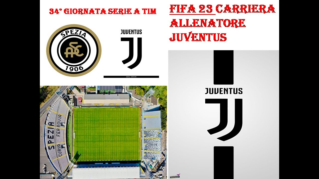FIFA 23 CARRIERA JUVENTUS SERIE A TIM STADIO ALBERTO PICCO VS LA SPEZIA