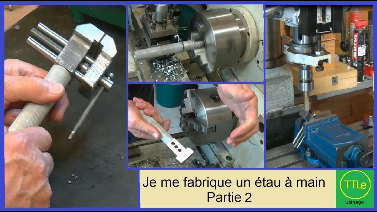 Je me fabrique un étau à main  Partie 2
