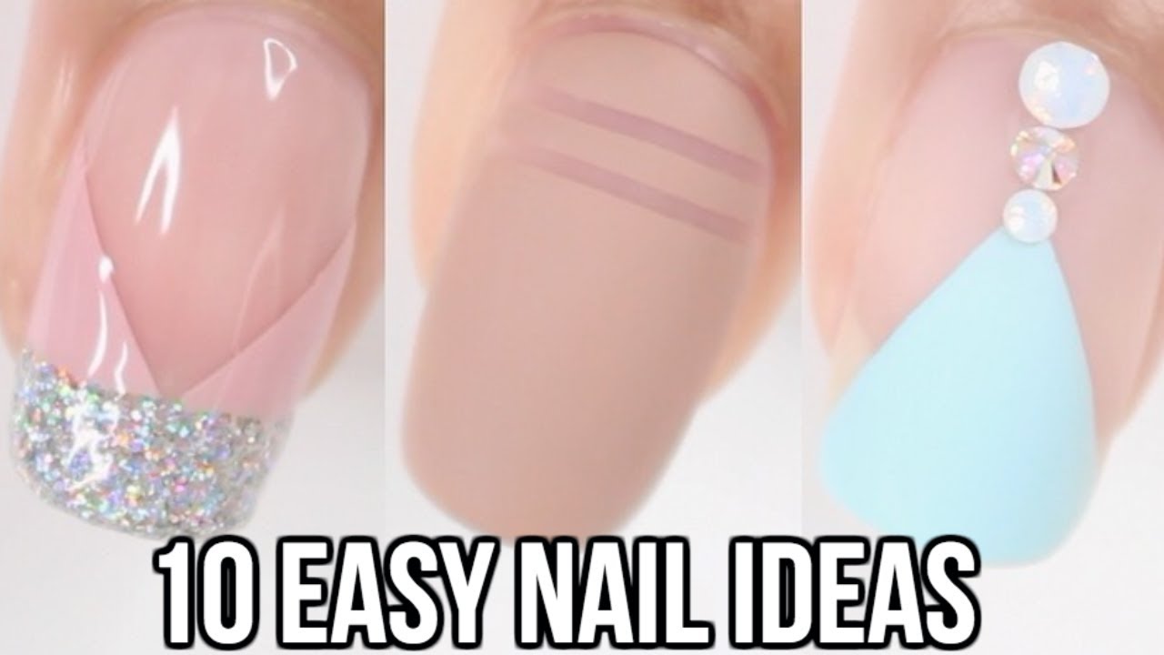 10 EASY Nail Ideas! Nail Art Compilation