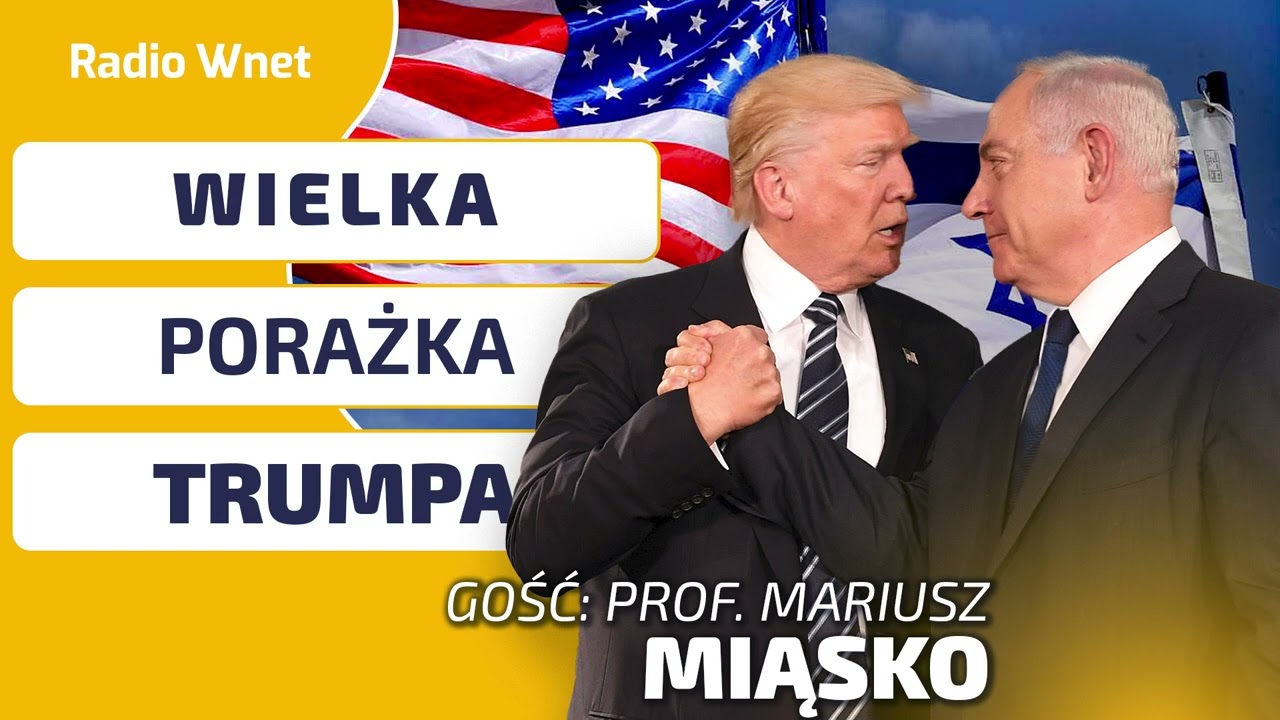 Prof. Miąsko: Wojna USA z Iranem to CAŁKOWITA PORAŻKA wizerunkowa Trumpa i Stanów Zjednoczonych