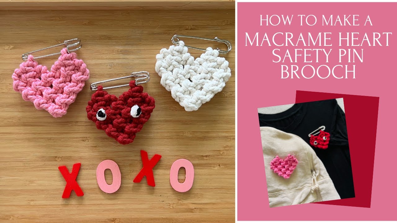 How To Make A Macrame Heart Brooch | Valentine's Day | Mother's Day | EASY Macrame Tutorial