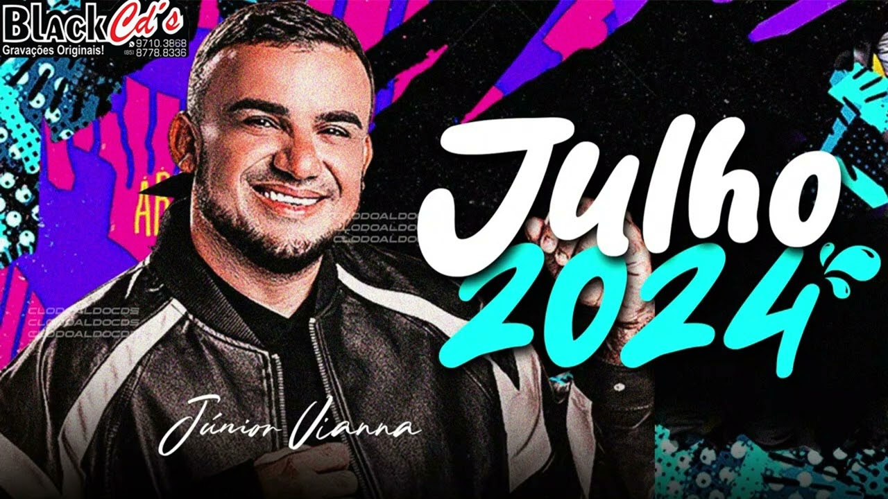 JUNIOR VIANA ATUALIZADO NÍVEL HARD JULHO 2024 BLACK CDS PRA PAREDÃO WATTS 085 997103868