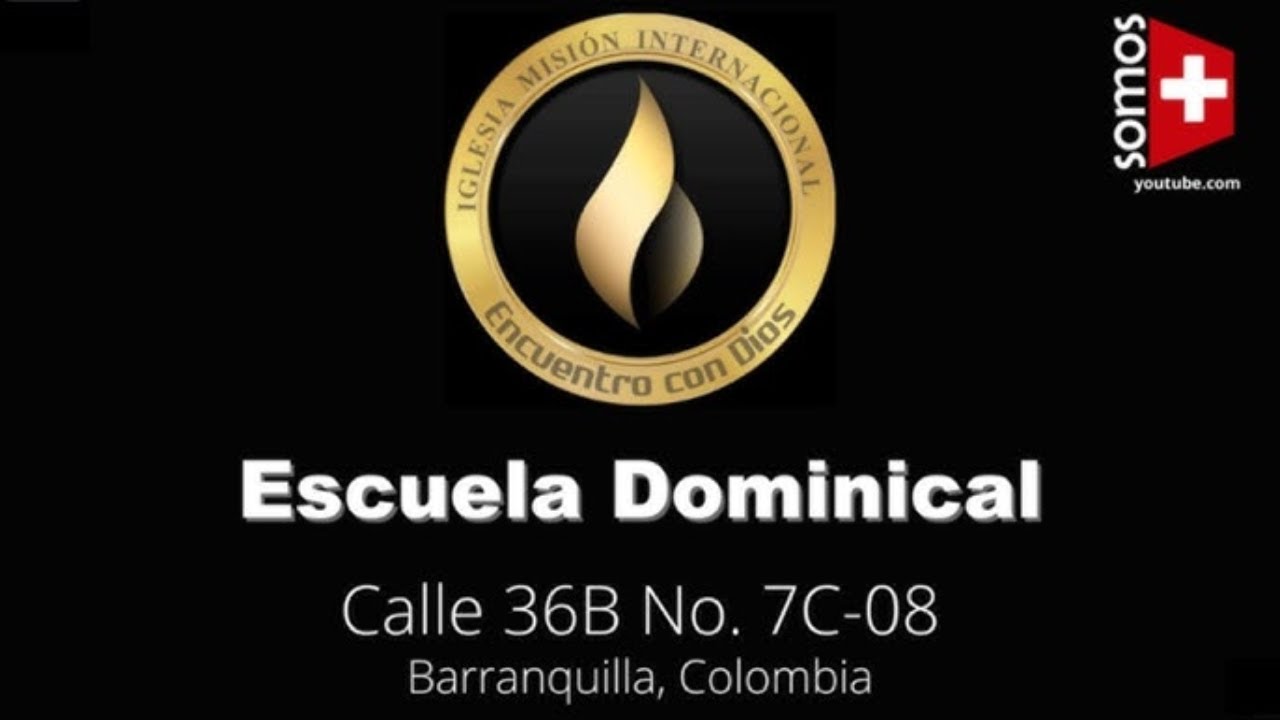 ESCUELA DOMINICAL IMI BARRANQUILLA│ MARZO 08 - 2026
