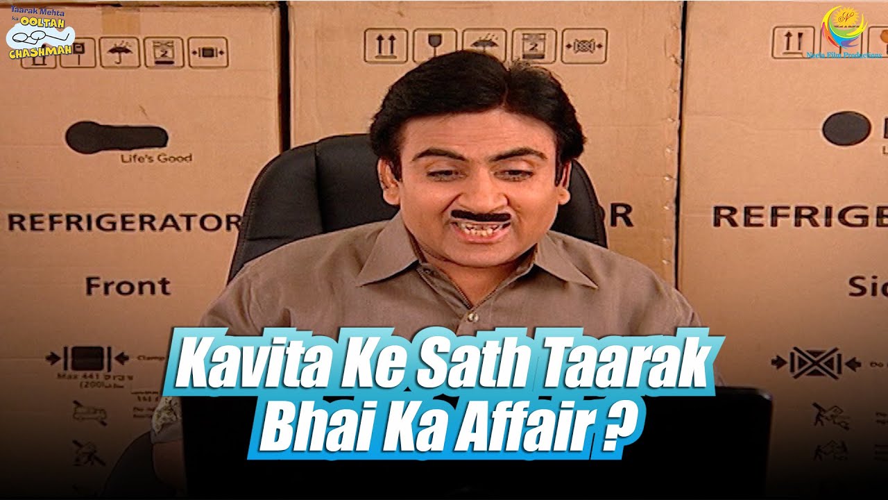 Kavita Ke Sath Taarak Bhai Ka Affair ! | Taarak Mehta Ka Ooltah Chashmah | तारक मेहता का उल्टा चश्मा