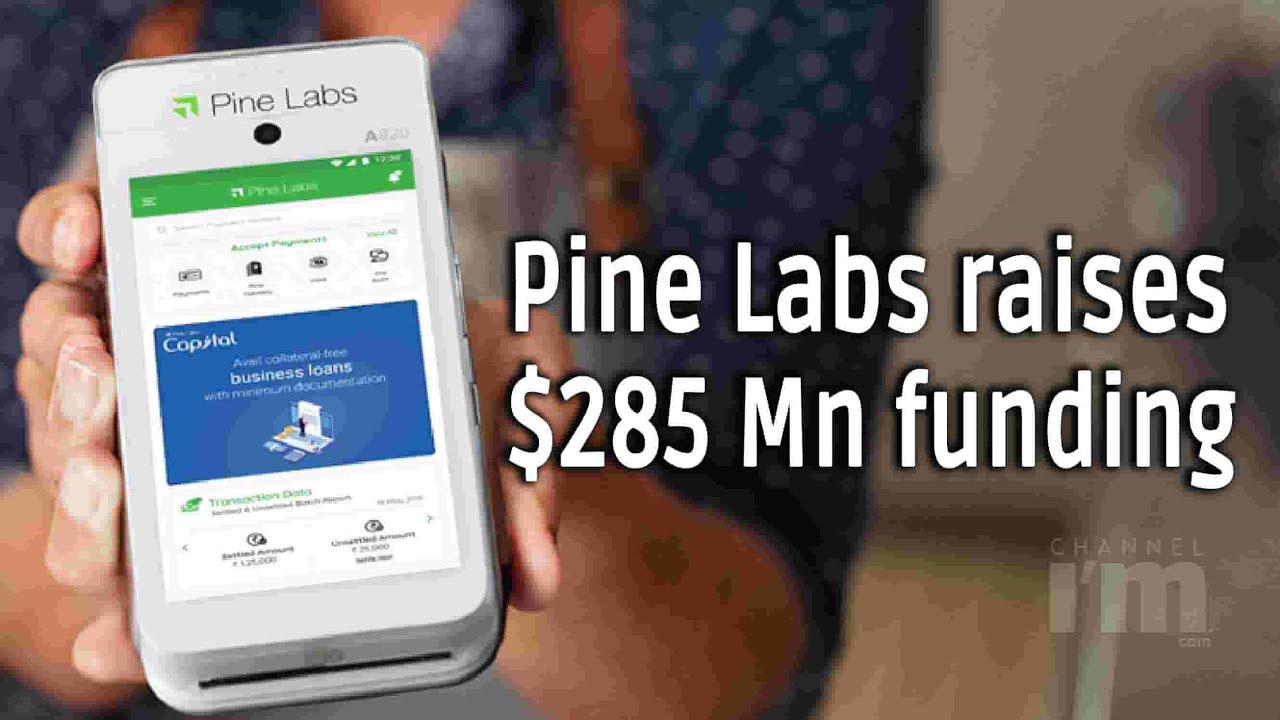 Fintech unicorn Pine Labs raises $285 Million ahead of IPO