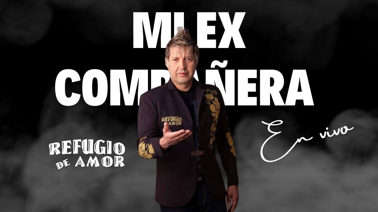 Refugio De Amor - Mi Ex Compañera (23 Años) (En Vivo)