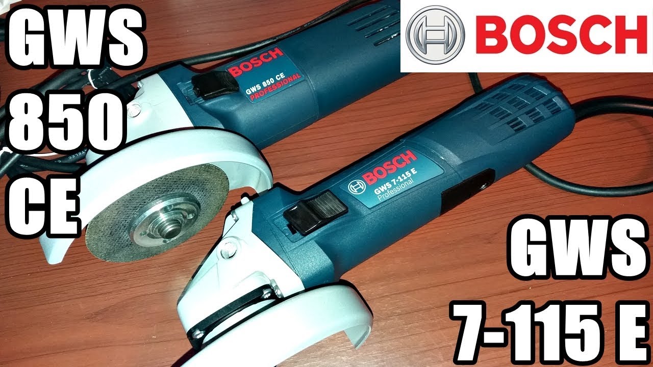 Bosch GWS 7-115 E & Bosch GWS 850 CE