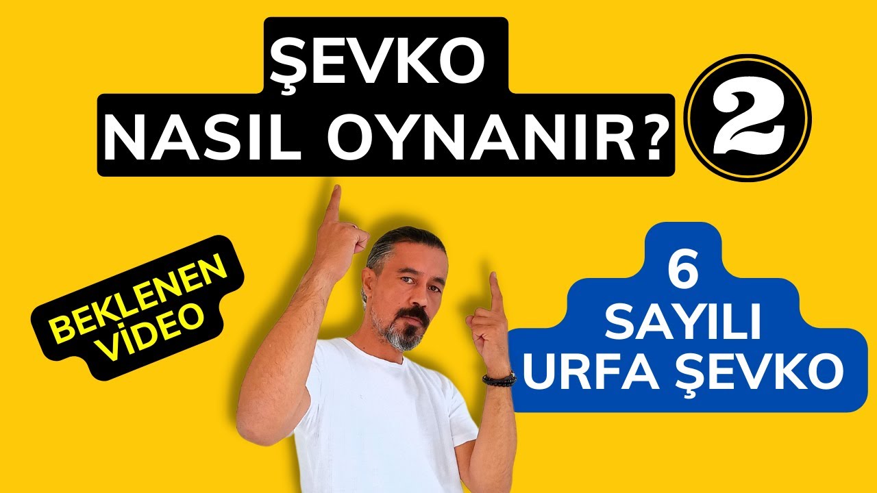 Şevko Halayı Nasıl Oynanır? 6 sayılı Urfa ve çevresinde oynanan halay. Tüm ayrıntıları ile ŞEVKO