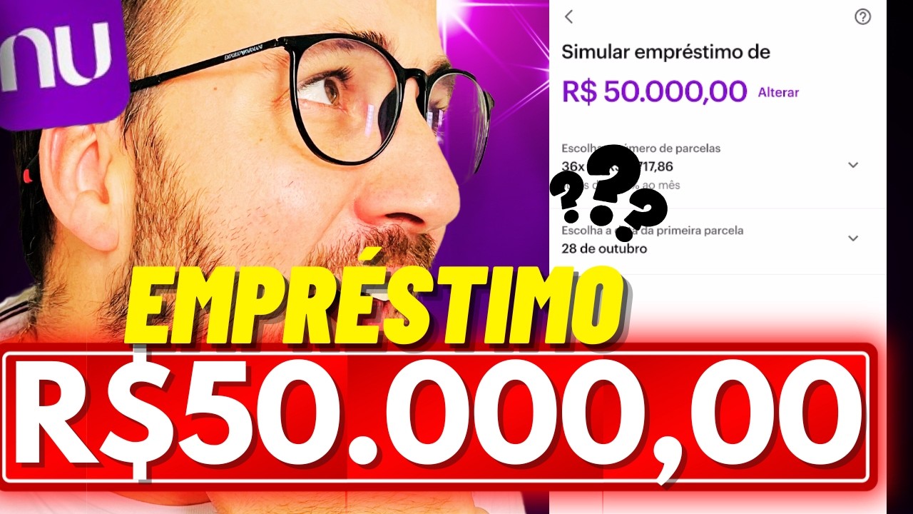R$50,000,00 LIBERADO EMPR&Eacute;STIMO NUBANK - Como fazer EMPR&Eacute;STIMO NUBANK?