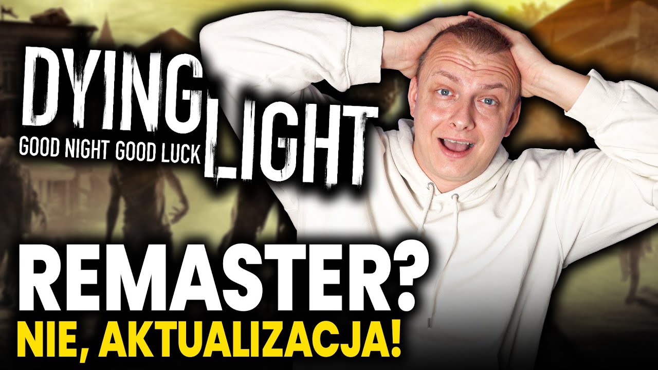 POLACY POTRAFIĄ! Po 10 latach Dying Light dostaje za darmo 