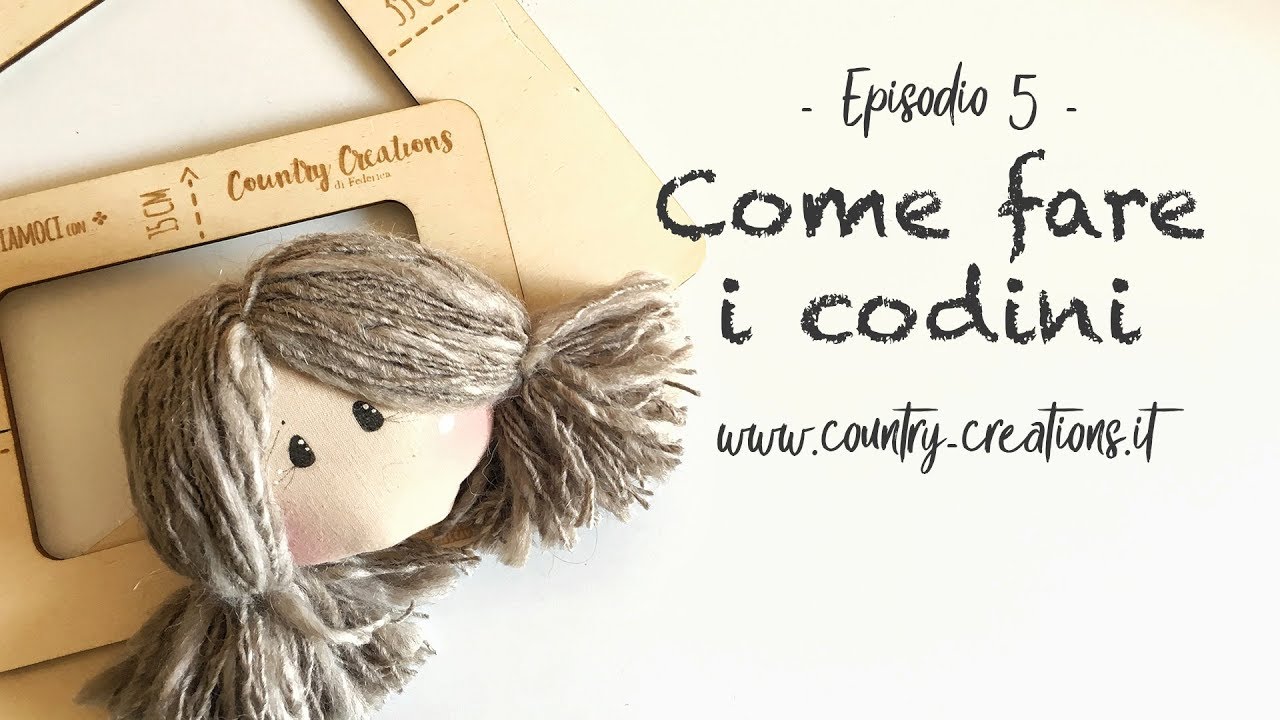 Come pettinare le bambole - Codini