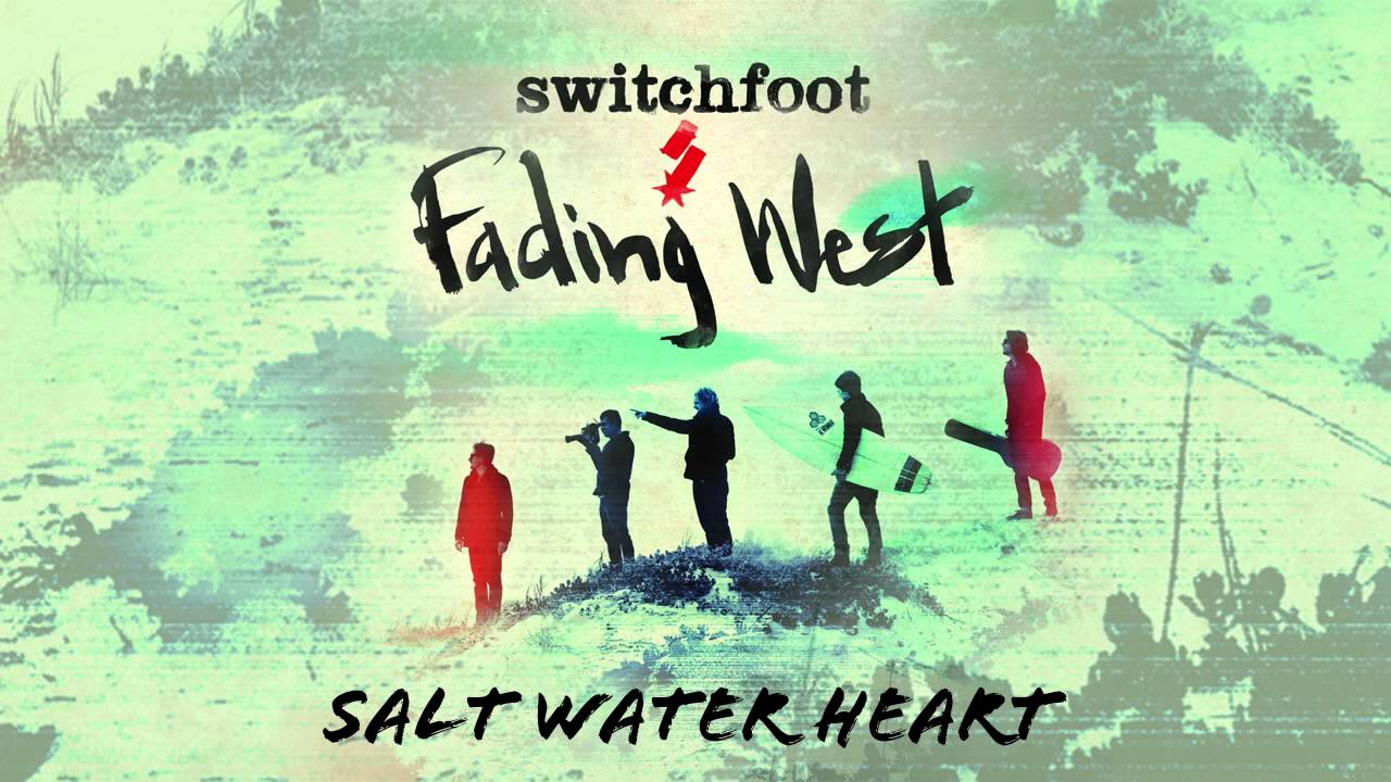 Switchfoot - Saltwater Heart [Official Audio]