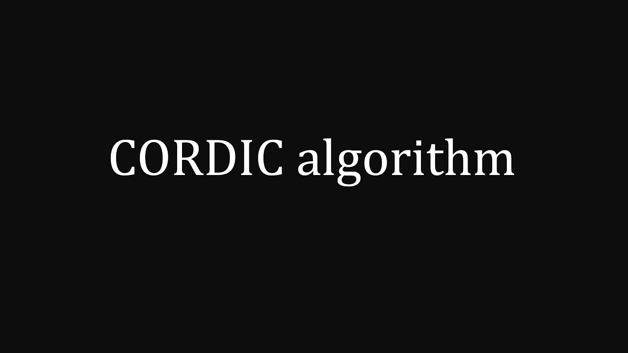 CORDIC Algorithm
