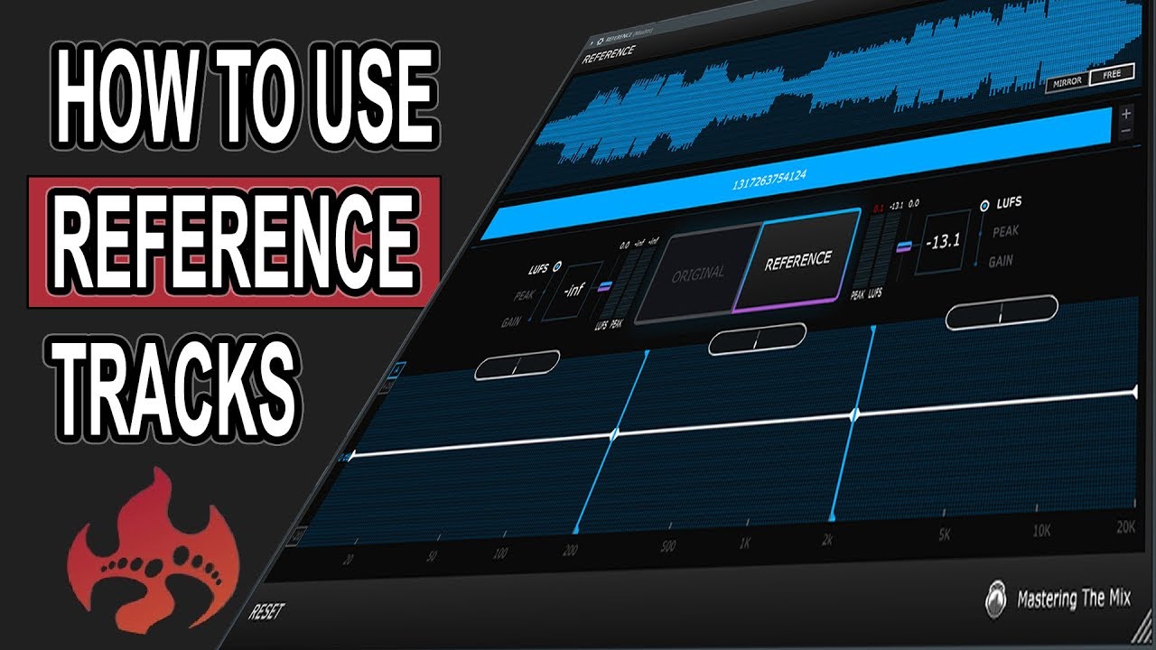 How To Use A Reference Track To Improve Both Your Mixing & Arrangement