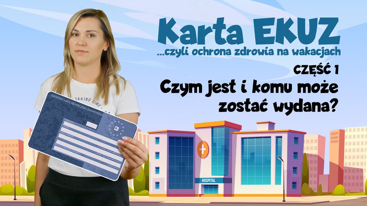 Czym jest karta EKUZ i komu może zostać wydana? (1)