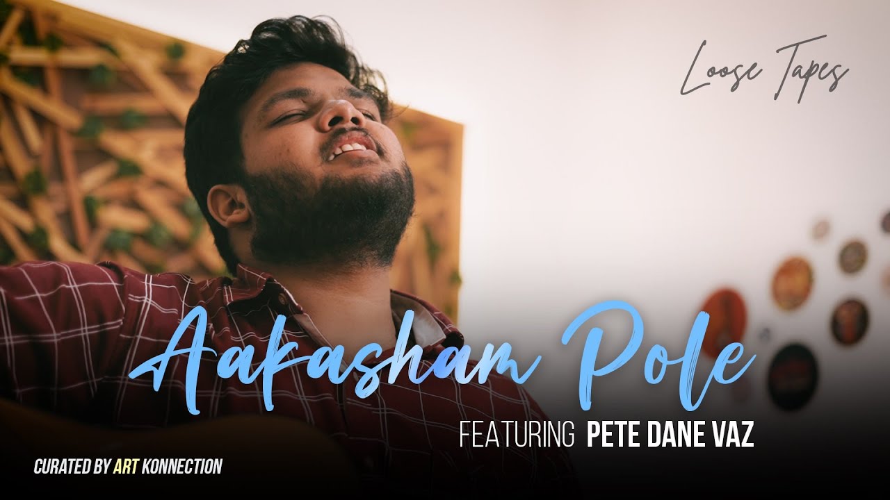Aakasham Pole - Pete Dane Vaz - Loose Tapes