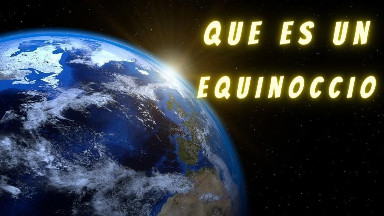 Que es un equinoccio