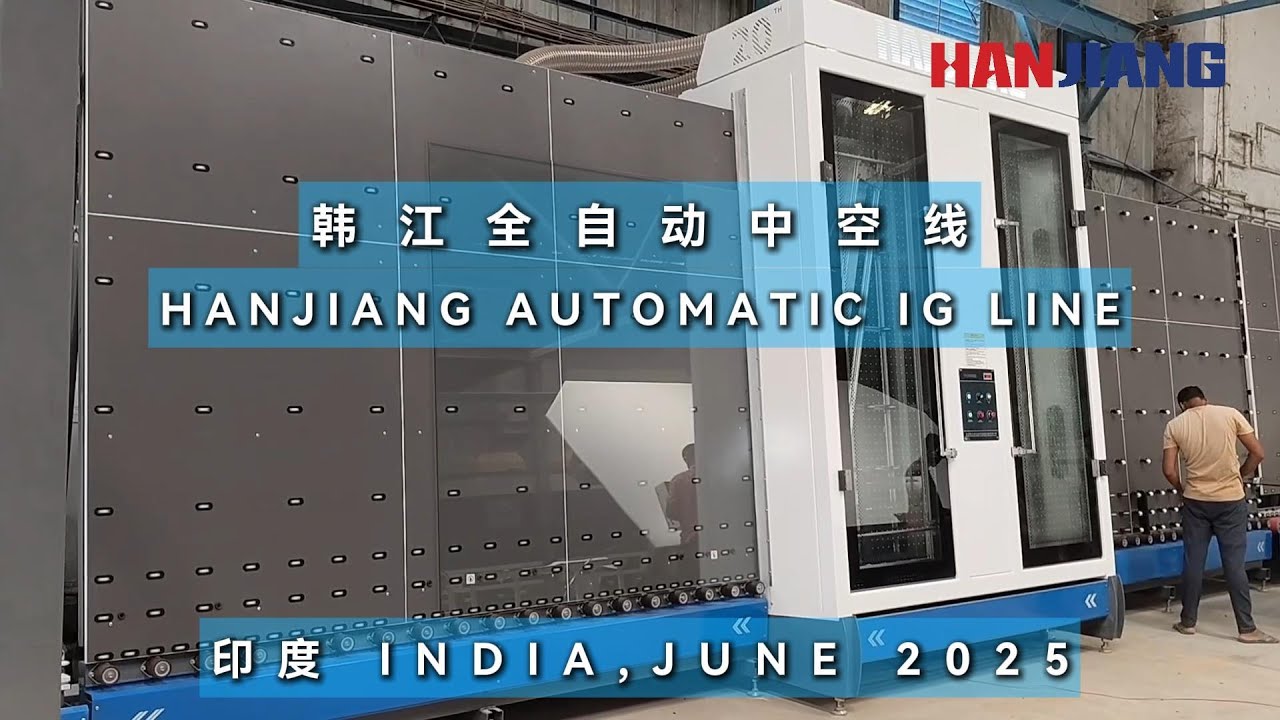 HANJIANG INSTALLS NEW AUTOMATIC IG LINE IN KOLKATA