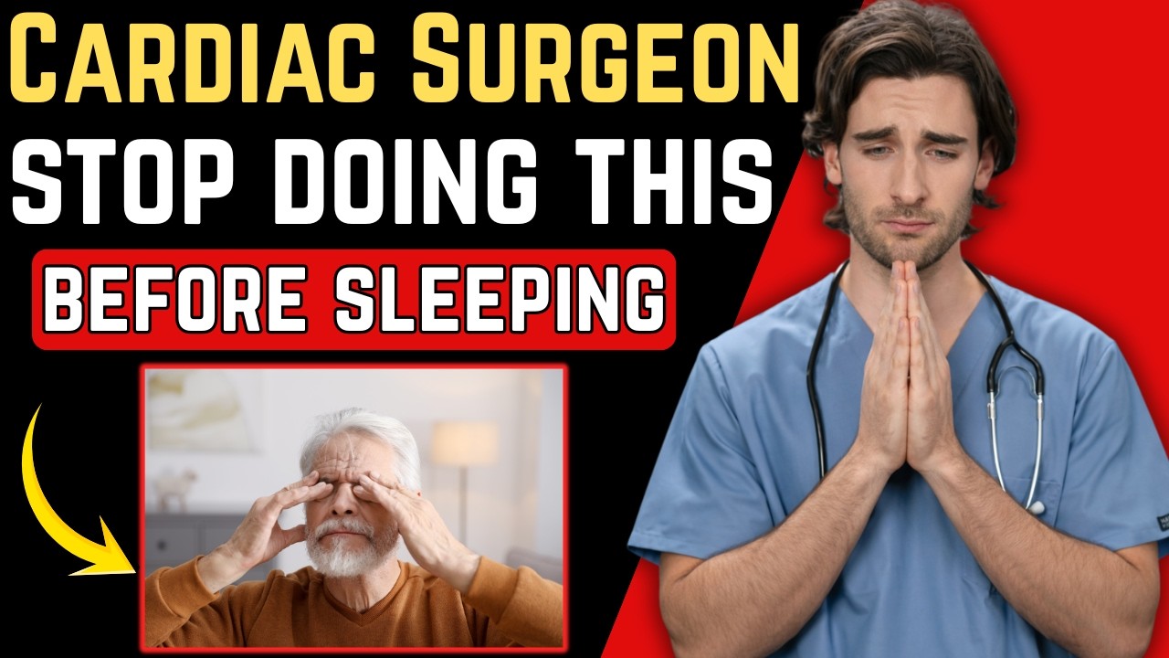 Cardiac Surgeon Warns This Sleep Habit Is Damaging Your Heart After 60!