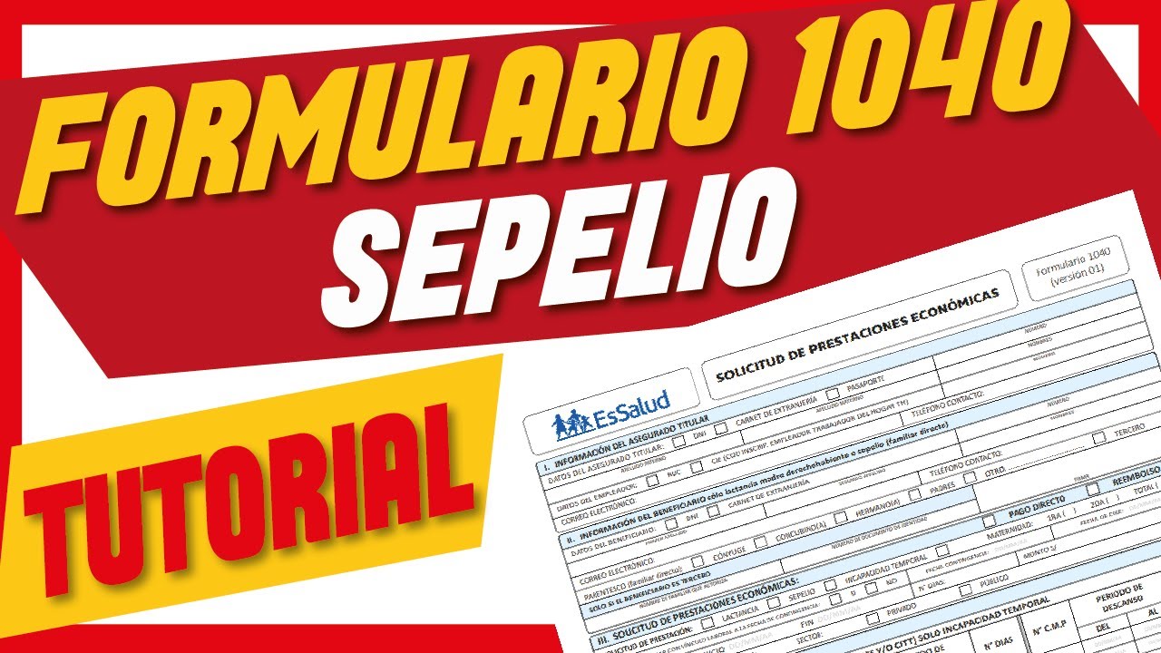 🚀 FORMULARIO 1040 SEPELIO (Essalud) 💙 TUTORIAL 💙
