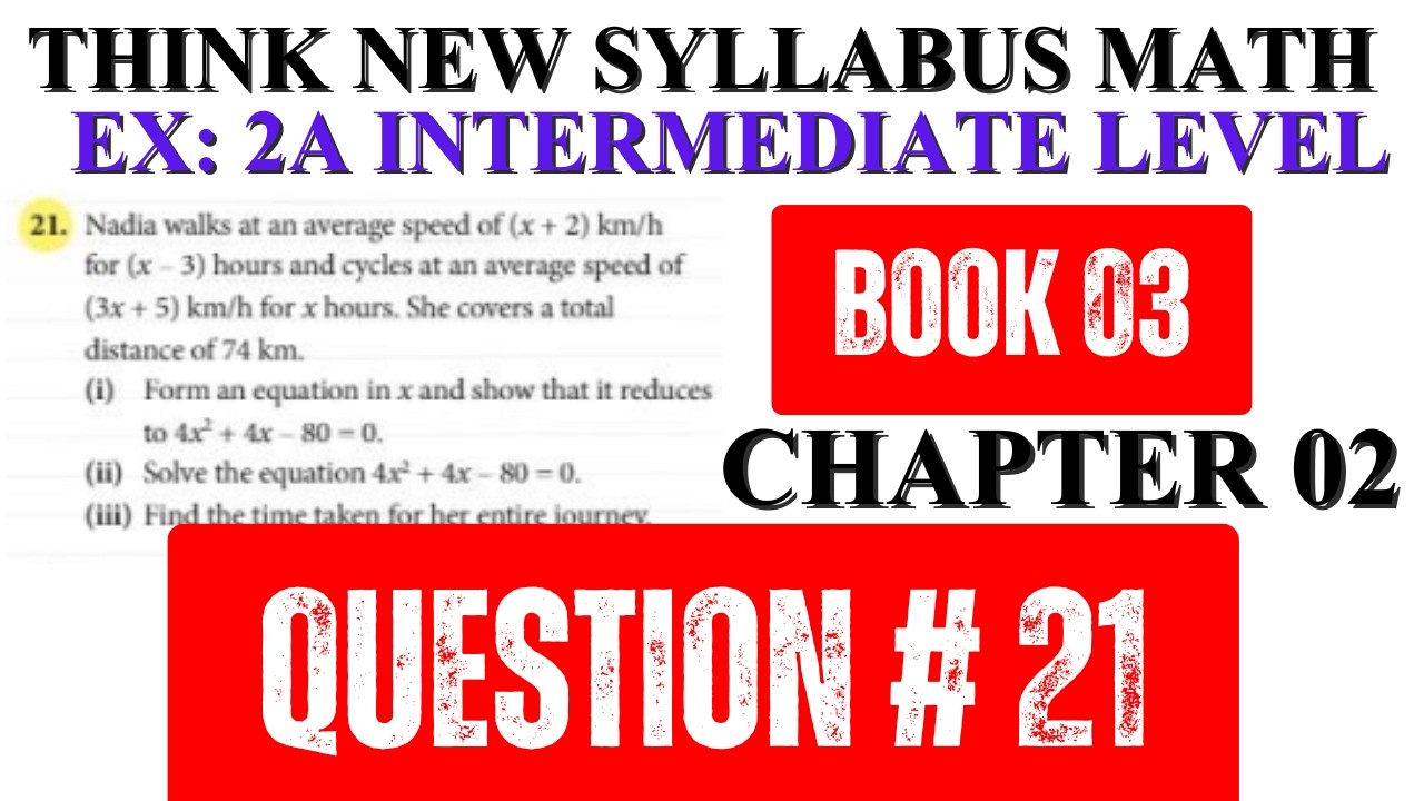 Nadia&rsquo;s Journey Problem | Think Math Book 3 Ex 2A Q21 | Intermediate Level