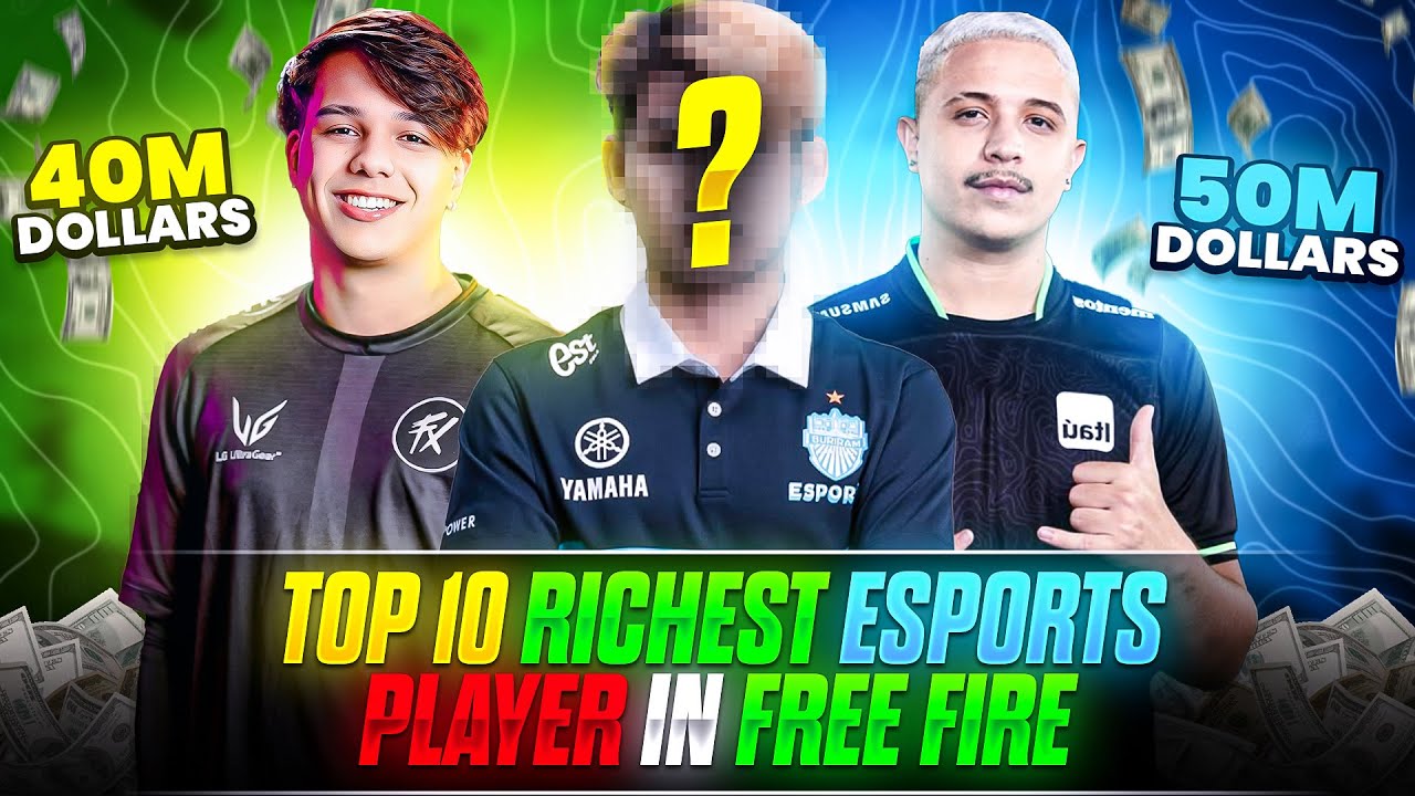 Top 10 Richest Esports Player in Free Fire | Most Richest Free Fire Esports Players in the World